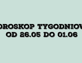 horoskop tygodniowy
